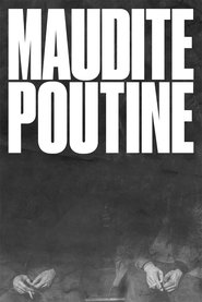 Poster Maudite Poutine