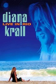 Regarder Diana Krall - Live in Rio en Streaming  HD