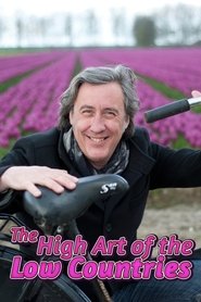 The High Art of the Low Countries 2013