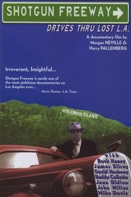 Poster Shotgun Freeway: Drives Through Lost L.A. 1995