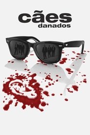 Cães Danados (1992)
