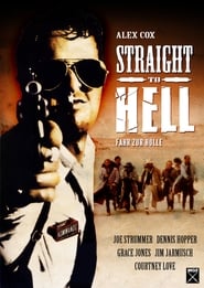 Poster Straight to Hell -­ Fahr zur Hölle