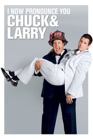 Poster for I Now Pronounce You Chuck & Larry
