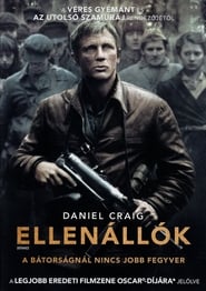 Ellenállók 2008 Teljes Film Magyarul Online