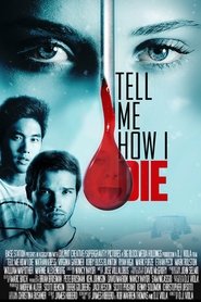 Ver Tell Me How I Die (2016) online