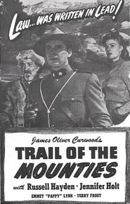 Trail of the Mounties (1947)
