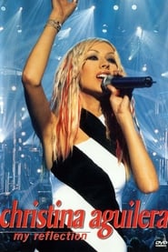 Poster Christina Aguilera: My Reflection