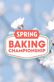 Spring Baking Championship постер