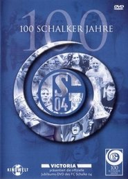 Poster 100 Schalker Jahre 2004