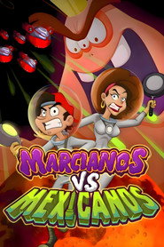 Martians vs Mexicans постер
