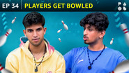 Players Get Bowled