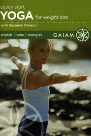 Quick Start Yoga for Weight Loss with Suzanne Deason