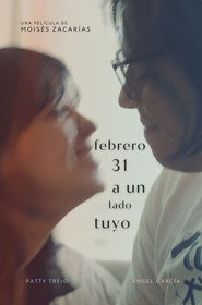 Febrero 31 a un lado tuyo