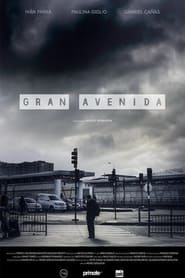 Gran Avenida (2021)