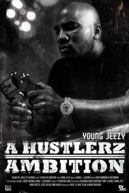 Poster Young Jeezy: A Hustlerz Ambition