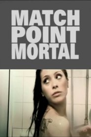 Poster Match Point Mortal