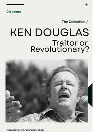 Ken Douglas - Traitor or Visionary