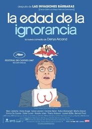 La edad de la ignorancia (2007)