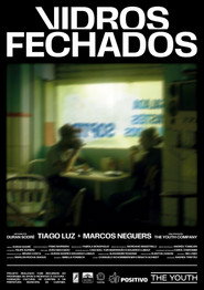 Vidros Fechados