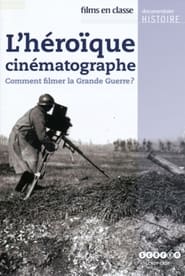 Poster L'héroïque cinématographe