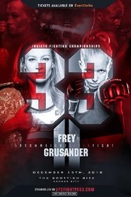 Poster Invicta FC 33: Frey vs. Grusander II 2018