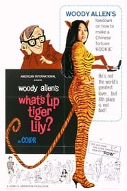 What's Up, Tiger Lily? постер