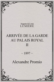 Arrivée de la garde au palais royal, II