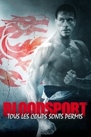 Regarder Bloodsport, tous les coups sont permis en streaming – Dustreaming