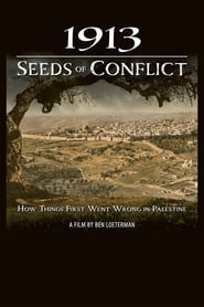 Poster 1913: Seeds of Conflict