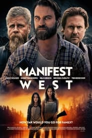 Manifest West постер