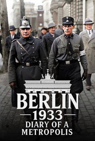 Berlin 1933 &ndash; Diary of a Metropolis