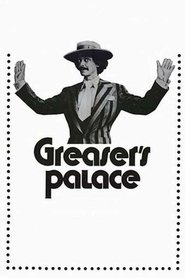 Greaser's Palace постер