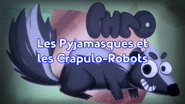 Les Pyjamasques et les Crapulo-Robots