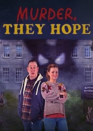 Murder, They Hope - Season 1 Murder, They Hope - Season 1