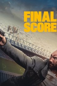 Final Score Hindi Dubbed 2018