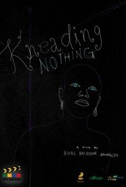 Kneading Nothing 2021 Бесплатан неограничен приступ