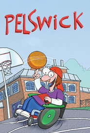 Pelswick poster