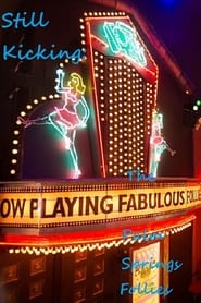 Poster Still Kicking: The Fabulous Palm Springs Follies