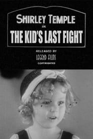 The Kid's Last Fight постер