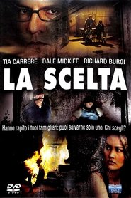 La Scelta) La Scelta (2004)