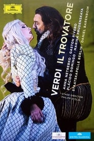 Verdi - Il Trovatore (Staatskapelle Berlin) streaming