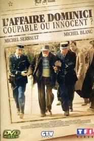 L'Affaire Dominici Coupable ou Innocent ? streaming