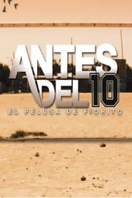 Poster Antes del 10: El Pelusa de Fiorito