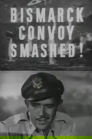 The Bismarck Convoy Smashed! 1943 Δωρεάν απεριόριστη πρόσβαση