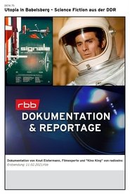 Utopia in Babelsberg - Science Fiction aus der DDR (2021)