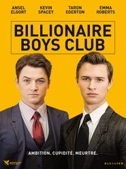 Billionaire Boys Club film en streaming