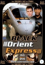 Black Orient Express 1985