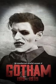 مترجم أونلاين و تحميل An Unauthorized Detailed Account of Gotham 1919 – 1939 2020 مشاهدة فيلم