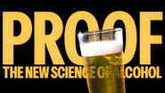 Proof: The New Science of Alcohol