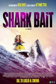 Shark Bait (2022)